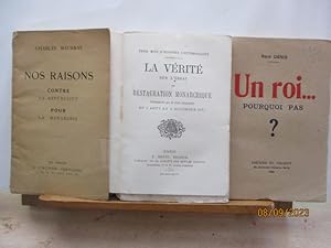 Monarchie - Trois mois d'histoire contemporaine, La Vérité sur l'Essai de Restauration Monarchiqu...