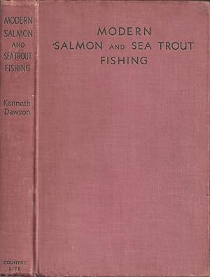 Bild des Verkufers fr MODERN SALMON AND SEA TROUT FISHING. By Major Kenneth Dawson. zum Verkauf von Coch-y-Bonddu Books Ltd