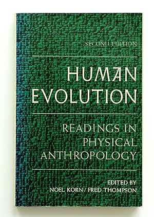 Human Evolution: Readings in Physical Anthropology