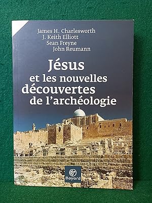 Imagen del vendedor de Jsus et les nouvelles dcouvertes de l'archologie. a la venta por Librairie Pierre BRUNET