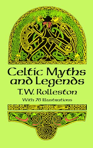 Immagine del venditore per Celtic Myths and Legends (Celtic, Irish) venduto da Giant Giant