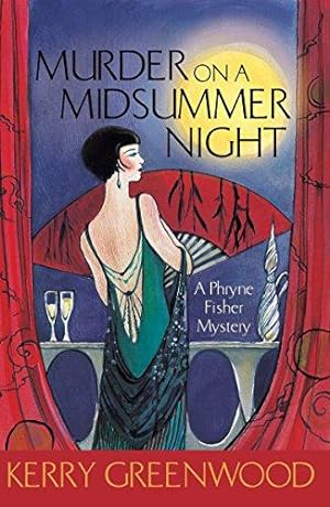 Immagine del venditore per Murder on a Midsummer Night: A Phryne Fisher Mystery (Phryne Fisher Murder Mysteries) venduto da WeBuyBooks