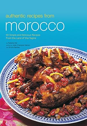 Bild des Verkufers fr Authentic Recipes from Morocco (Authentic Recipes Series) zum Verkauf von Reliant Bookstore