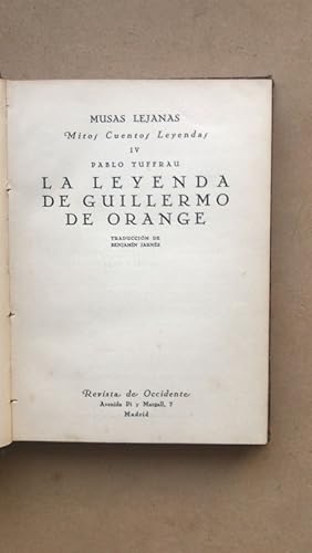 Imagen del vendedor de La leyenda de Guillermo Orange a la venta por International Book Hunting