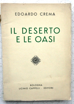 Imagen del vendedor de il deserto e le oasi 1936 1944 a la venta por Librivari