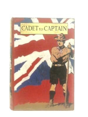 Image du vendeur pour From Cadet to Captain mis en vente par World of Rare Books