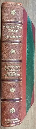 INTERNATIONAL LIBRARY OF TECHNOLOGY (+ 5 lIne series subtitle) BLOWPIPING MINERALOGY GEOLOGY PROS...
