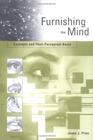 Seller image for Furnishing the Mind: Concepts and Their Perceptual Basis for sale by Messinissa libri