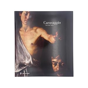 Bild des Verkufers fr Caravaggio The Final Years zum Verkauf von Riveting Books