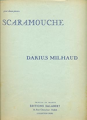 Milhaud, Darius: Scaramouche pour deux pianos