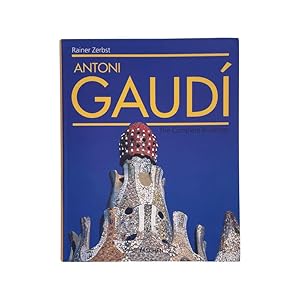 Seller image for Antoni Gaudi, The Complete Buildings for sale by Riveting Books