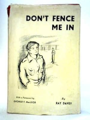 Imagen del vendedor de Don't Fence Me In a la venta por World of Rare Books