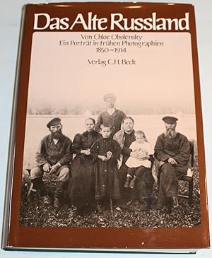 Imagen del vendedor de Das Alte Russland. Ein Portrt in frhen Photographien. 1850-1914. a la venta por Antiquariat Diderot