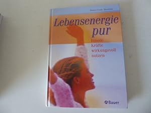 Bild des Verkufers fr Lebensenergie pur. Innere Krfte wirkungsvoll nutzen. Hardcover zum Verkauf von Deichkieker Bcherkiste