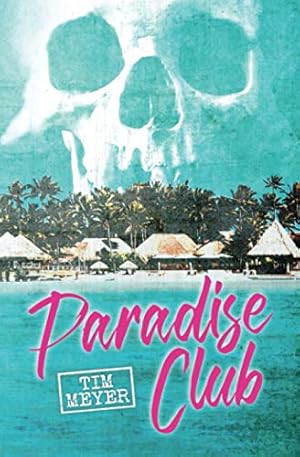 Seller image for Paradise Club for sale by Reliant Bookstore