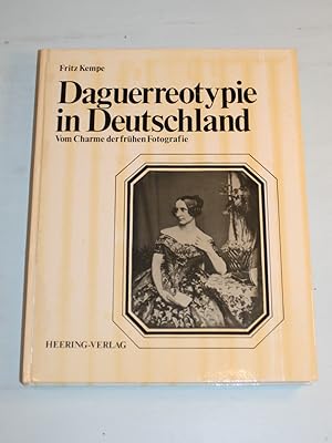 Daguerreotypie in Deutschland. Vom Charme der frühen Fotografie.