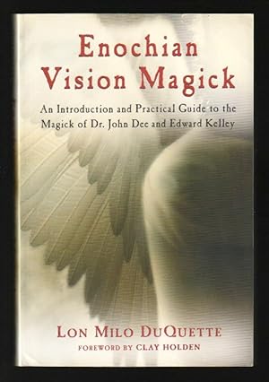 Immagine del venditore per Enochian Vision Magick : An Introduction and Practical Guide to the Magick of Dr. John Dee and Edward Kelley venduto da Gates Past Books Inc.