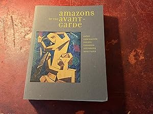 Seller image for [Catalogue for]Amazons of The Avant-Garde for sale by Nangle Rare Books