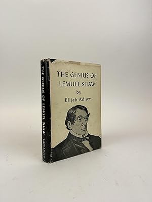 THE GENIUS OF LEMUEL SHAW [PRESENTATION COPY]