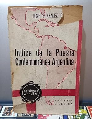 Imagen del vendedor de ndice de la Poesa Contempornea Argentina a la venta por Libros de Ultramar Alicante