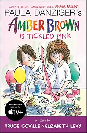 Image du vendeur pour Amber Brown Is Tickled Pink mis en vente par Reliant Bookstore