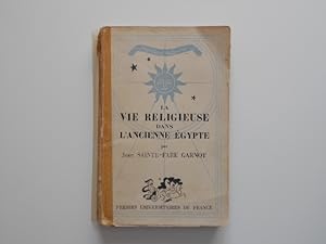 Seller image for La vie religieuse dans l'ancienne gypte. 1.er DITION for sale by Librera Camino Bulnes