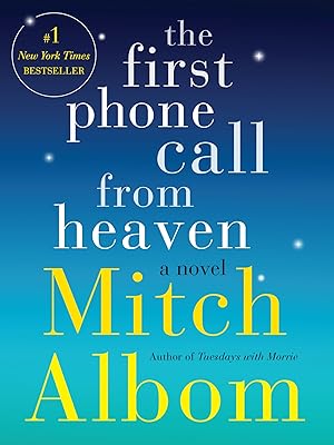 Seller image for The First Phone Call from Heaven: A Novel for sale by ICTBooks