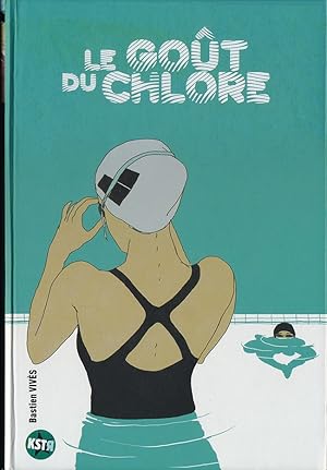 Le goût du chlore