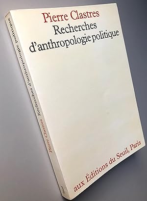 Seller image for Recherches d'anthropologie politique for sale by Librairie Thot