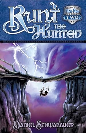 Seller image for Runt the Hunted (Volume 2) (Legends of Tira-Nor) for sale by Reliant Bookstore