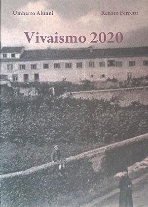 Vivaismo 2020. Un'agenda condivisa per lo sviluppo del Distretto Rurale Vivaistico Ornamentale de...