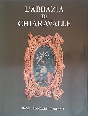 L'Abbazia di Chiaravalle