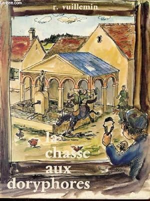 Seller image for La chasse aux doryphores. for sale by Le-Livre
