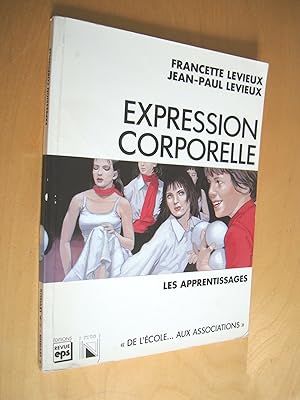 Expression corporelle Les apprentissages