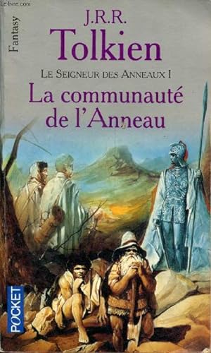 Seller image for Le seigneur des anneaux - Tome 1 : la communauté de l'anneau - Collection sciences fiction pocket n°5452. for sale by Le-Livre