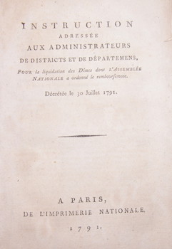 Instruction Adressee Aux Administration De Districts Et De Departmens: pour la liquidation des dî...