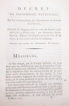 Seller image for Dcret de l'Assemble nationale, sur les rclamations des lieutenans-colonels de l'arme, prcd du rapport fait au nom du Comit mitlitaire, le 15 fvrier 1791 for sale by Wittenborn Art Books