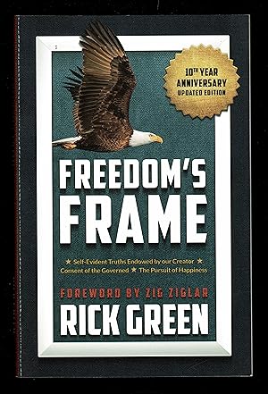 Freedom's Frame (10Th Year Anniversary Updated Edition)