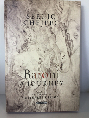 Bild des Verkufers fr Baroni: A Journey zum Verkauf von Monroe Street Books