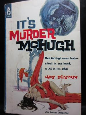 IT'S MURDER MCHUGH