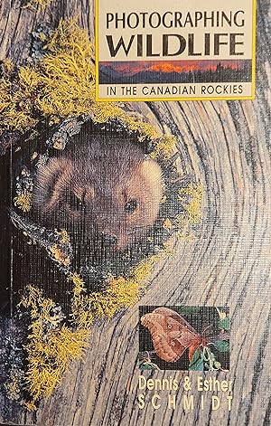 Bild des Verkufers fr Photographing Wildlife in the Canadian Rockies zum Verkauf von Mister-Seekers Bookstore