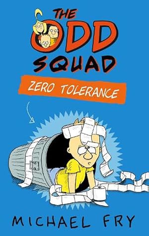 Seller image for The Odd Squad: Zero Tolerance (Paperback) for sale by Grand Eagle Retail