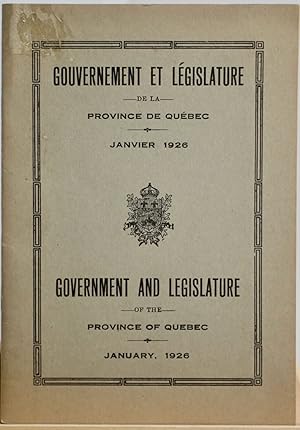 Gouvernement et législature de la province de Québec. Janvier 1926. Government and legislature of...