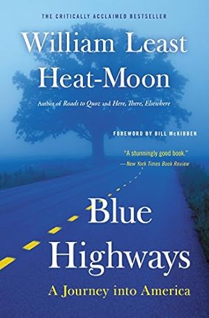 Imagen del vendedor de Blue Highways: A Journey into America a la venta por -OnTimeBooks-