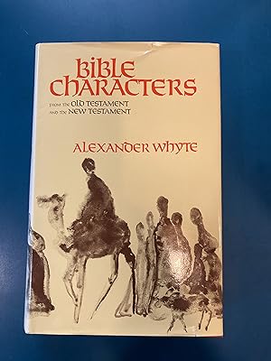 Bild des Verkufers fr Bible Characters: From the Old Testament & the New Testament zum Verkauf von Regent College Bookstore