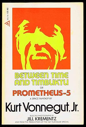 Imagen del vendedor de Between Time and Timbuktu or Prometheus-5 a la venta por Bookworks