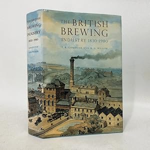 Image du vendeur pour The British Brewing Industry, 1830?1980 mis en vente par Queen City Books