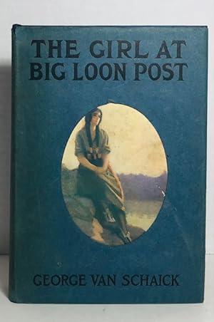 The Girl at the Big Loon Post