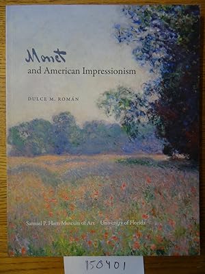 Immagine del venditore per Monet and American Impressionism venduto da Mullen Books, ABAA