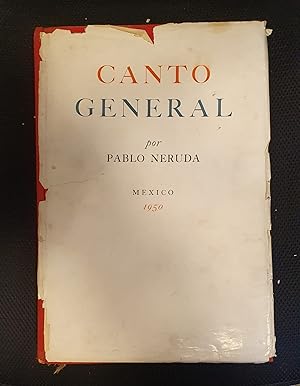 Seller image for Canto General, primera edicion, firmado por los 3 autores for sale by International Book Hunting